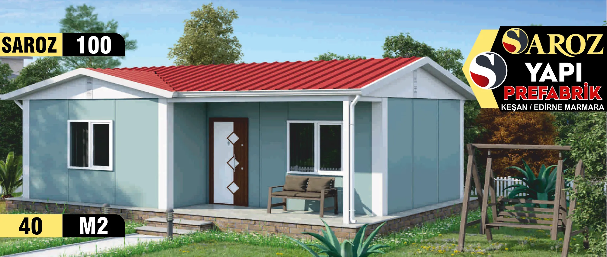 100 - 40m² Tek Katlı Prefabrik Ev