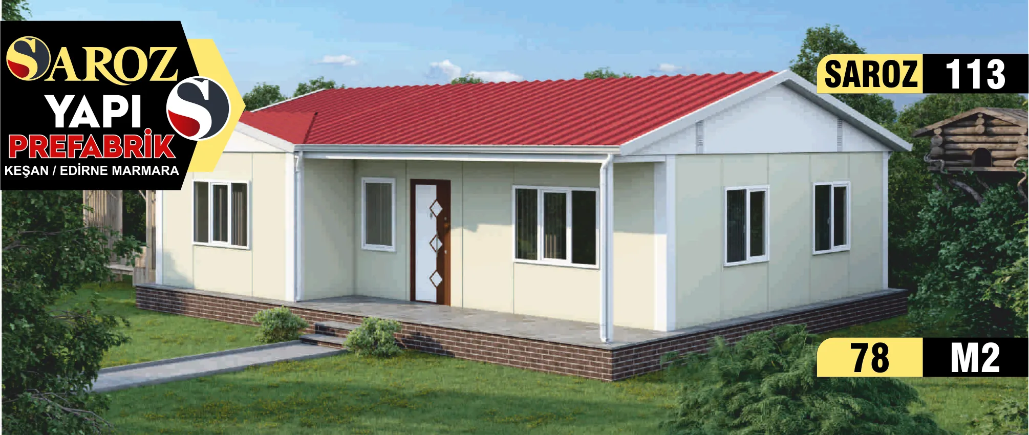 113 - 78m² Tek Katlı Prefabrik Ev