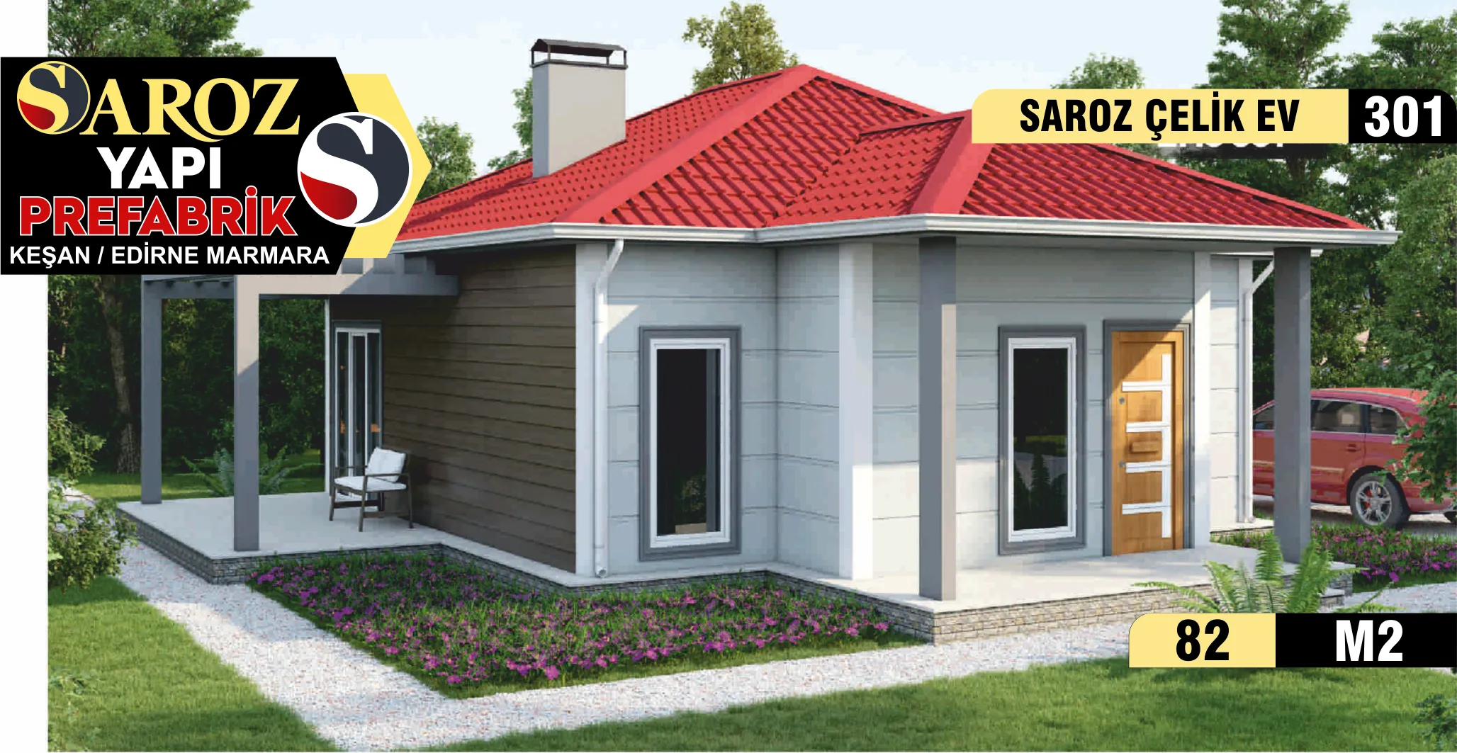 301- 82 m² Tek Katlı Çelik Ev