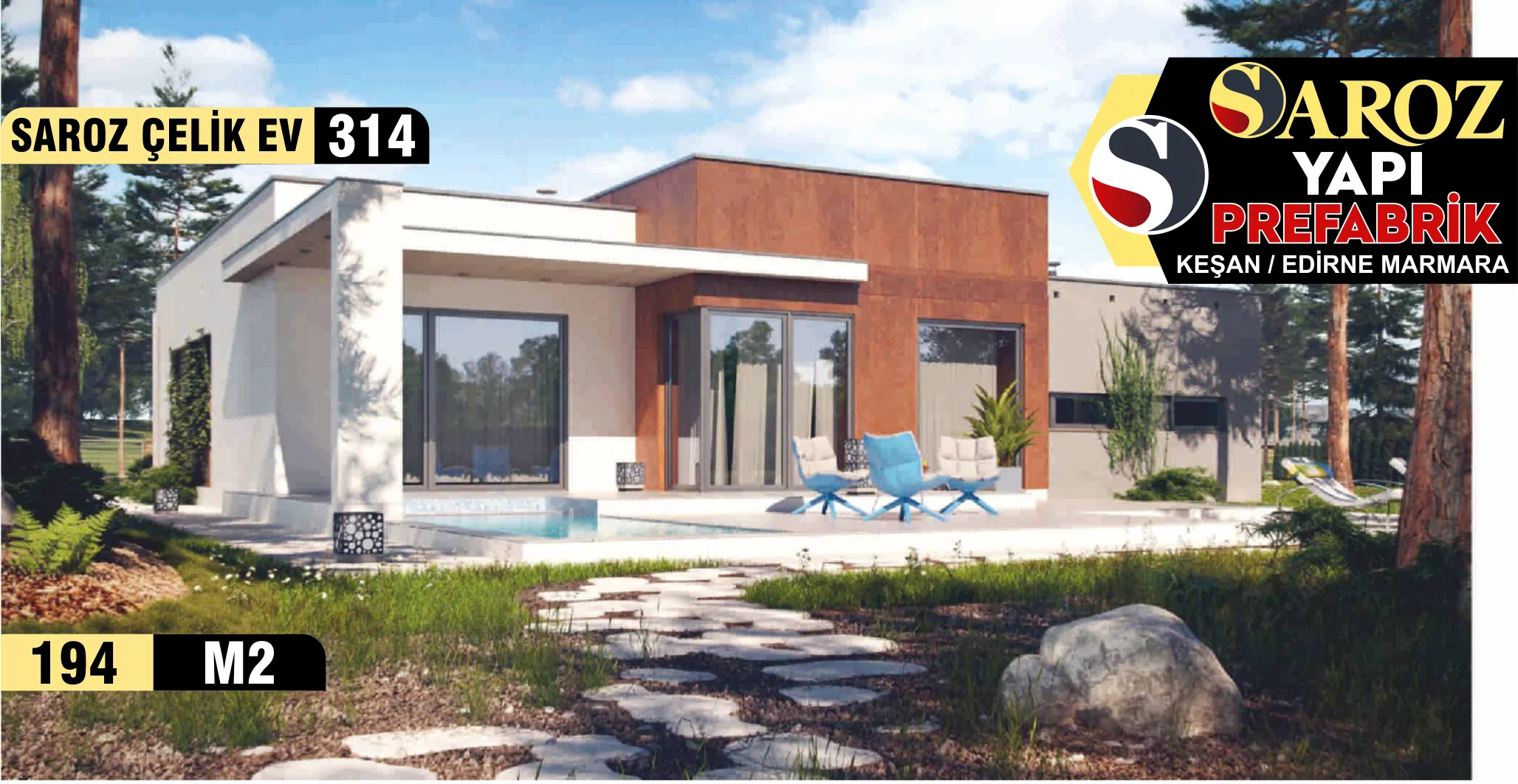 314- 195m² Tek Katlı Çelik Ev
