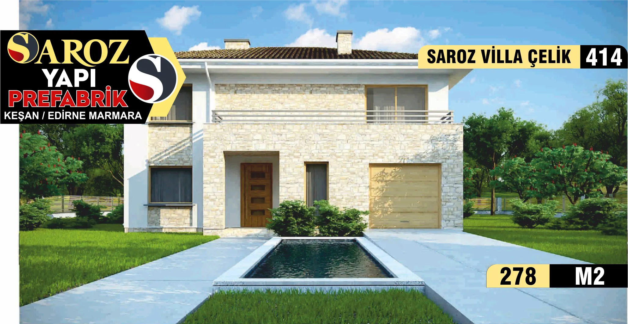 414 - 278m² İki Katlı Çelik Ev