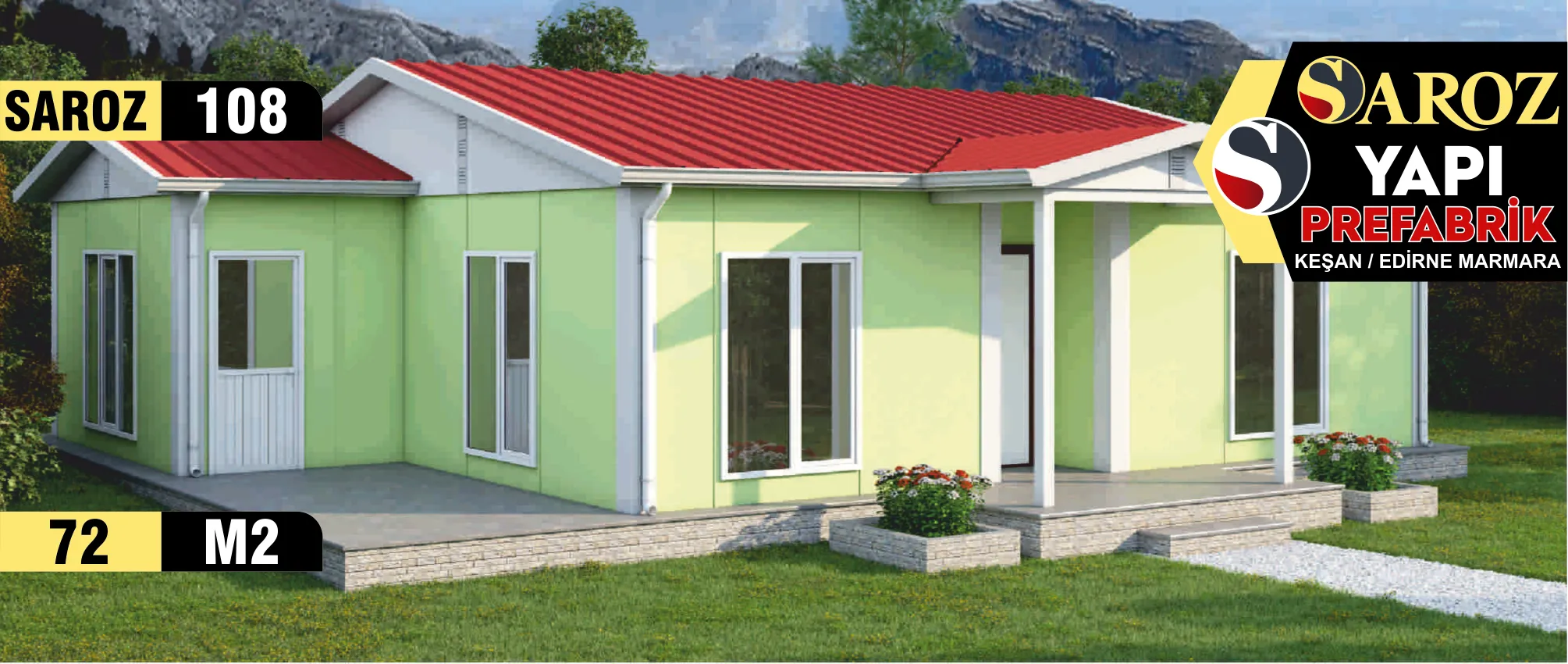 108 - 72m² Tek Katlı Prefabrik Ev